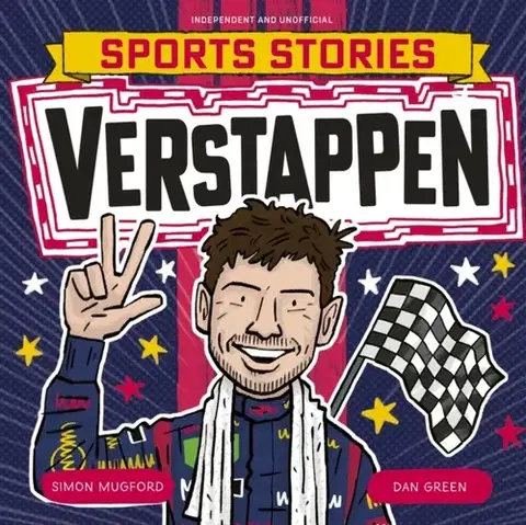 Encyklopédie pre deti a mládež - ostatné Sports Stories: Verstappen - Simon Mugford