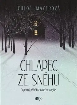 Svetová beletria Chlapec ze sněhu - Chloe Mayerová
