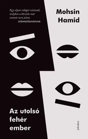 Svetová beletria Az utolsó fehér ember - Mohsin Hamid