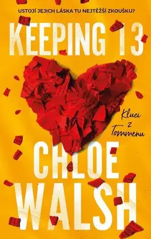 Young adults Kluci z Tommenu 2: Keeping 13 - Chloe Walsh