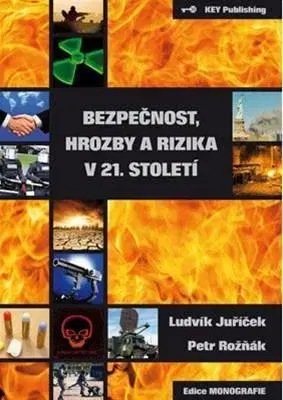 Ekológia, meteorológia, klimatológia Bezpečnost, hrozby a rizika v 21. století - Ludvík Juríček
