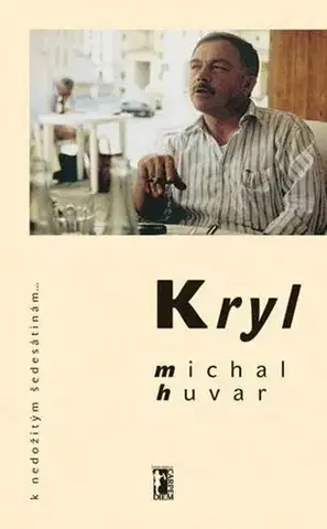 Biografie - ostatné Kryl - Michal Huvar