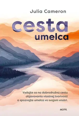 Rozvoj osobnosti Cesta umelca - Julia Cameronová,Zuzana Budinská