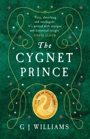 Historické romány The Cygnet Prince - G J Williams