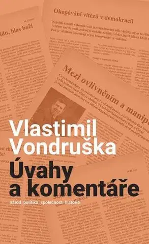 Sociológia, etnológia Úváhy a komentáře - Vlastimil Vondruška