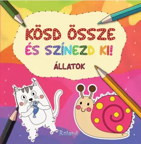 Pre deti a mládež - ostatné Kösd össze és színezd ki! Állatok