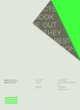 Dizajn, úžitkové umenie, móda Material Matters 04: Paper