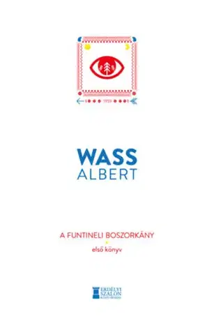 Svetová beletria A funtineli boszorkány - Első könyv - Albert Wass