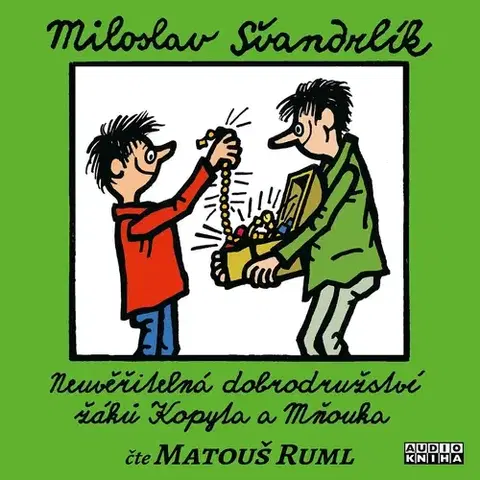 Humor a satira FONIA, s.r.o. Neuvěřitelná dobrodružství žáků Kopyta a Mňouka