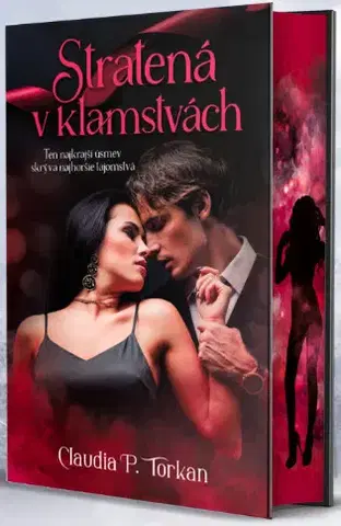 Slovenská beletria Stratená v klamstvách - Claudia P. Torkan