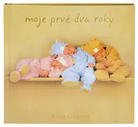 Partnerstvo Moje prvé dva roky - Anne Geddes