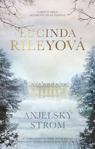 Svetová beletria Anjelský strom - Lucinda Riley,Zuzana Gáliková