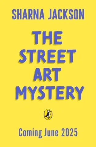 Pre deti a mládež The Street Art Mystery - Sharna