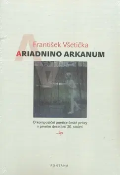 Literárna veda, jazykoveda Ariadnino arkanum - František Všetička