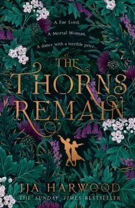 Sci-fi a fantasy The Thorns Remain - JJA Harwood