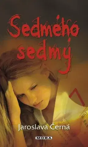 Česká beletria Sedmého sedmý - Jaroslava Černá