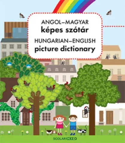 V cudzom jazyku Angol-magyar képes szótár / Hungarian-English picture dictionary - Diána Nagy