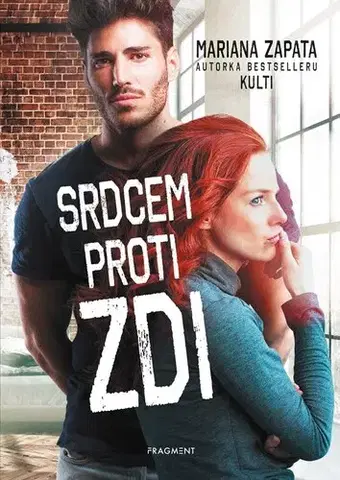 Romantická beletria Srdcem proti zdi, 2. vydání - Mariana Zapata,Romana Bičíková