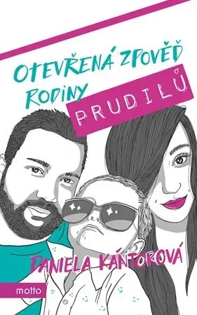Humor a satira Otevřená zpověď rodiny Prudilů - Daniela Kántorová
