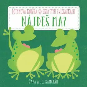 Leporelá, krabičky, puzzle knihy Nájdeš ma? Žaba a jej kamaráti