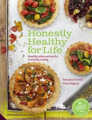 Kuchárky - ostatné Honestly Healthy for Life - Kolektív autorov