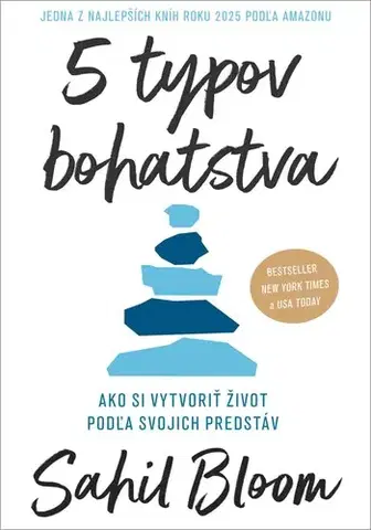 Motivačná literatúra - ostatné 5 typov bohatstva - Sahil Bloom
