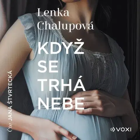 História Voxi Když se trhá nebe