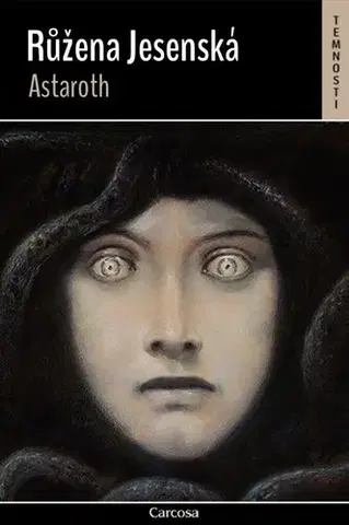 Sci-fi a fantasy Astaroth - Růžena Jesenská