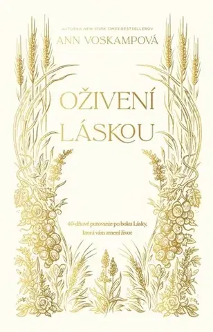 Kresťanstvo Oživení láskou - Ann Voskampová
