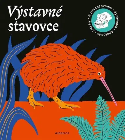Príroda Výstavné stavovce - Marie Kotasová Adámková,Tom Velčovský,Barbora Idesová,Lucia Lenická