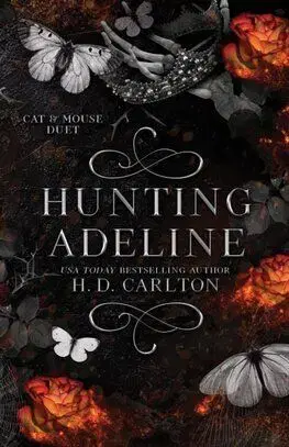 Erotická beletria Hunting Adeline - Cat and Mouse Duet 2 - H.D. Carlton