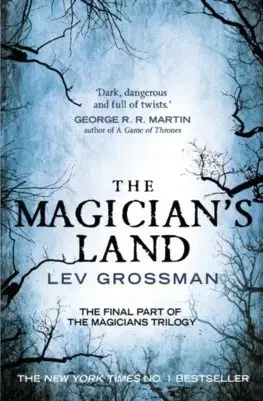 Cudzojazyčná literatúra Magicians Land - Lev Grossman