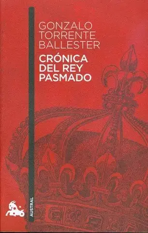 Cudzojazyčná literatúra Crónica del rey pasmado - Gonzalo Torrente Ballester