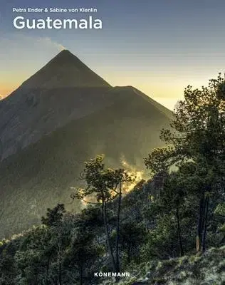 Fotografia Guatemala - Petra Ender,Sabine von Kienlin
