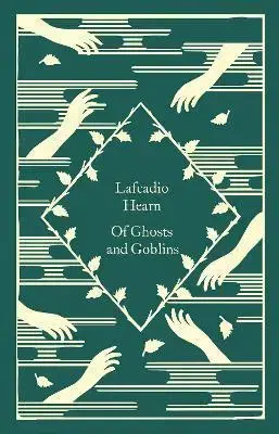 Svetová beletria Of Ghosts and Goblins - Lafcadio Hearn