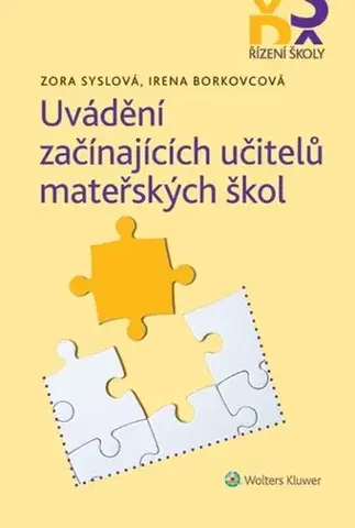 Manažment Uvádění začínajících učitelů mateřských škol - Zora Syslová,Borkovcová Irena