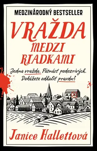 Detektívky, trilery, horory Vražda medzi riadkami - Janice Hallett,Simona Klimková