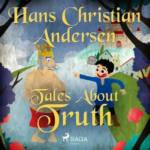 Pre deti a mládež Saga Egmont Tales About Truth (EN)