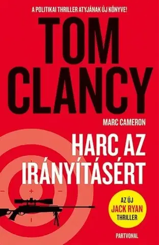 Detektívky, trilery, horory Harc az irányításért - Marc Cameron,Gábor Buzás