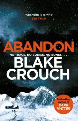 Detektívky, trilery, horory Abandon - Blake Crouch