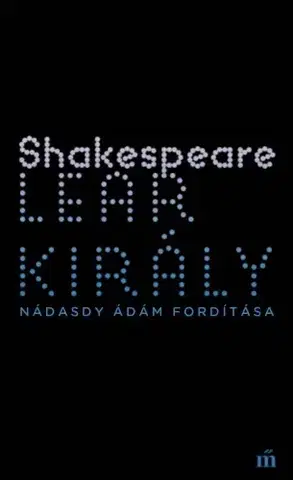 Svetová beletria Lear király - William Shakespeare