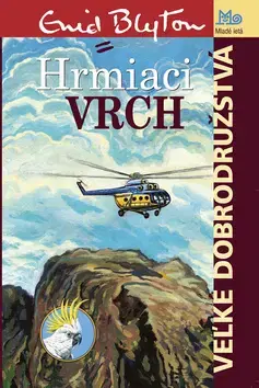 Pre chlapcov Hrmiaci vrch - Enid Blyton