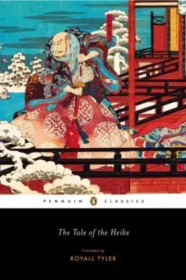 Svetová beletria The Tale of the Heike - neuvedený,Royall Tyler