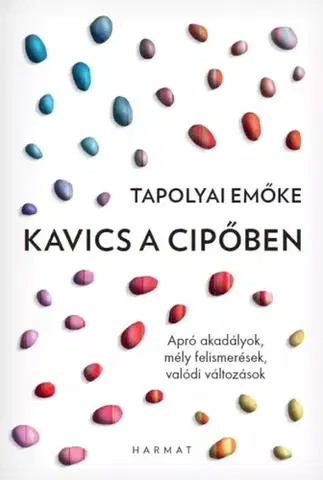 Rozvoj osobnosti Kavics a cipőben - Emőke Tapolyai