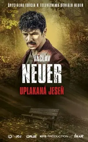 Detektívky, trilery, horory NEUER 6: Uplakaná jeseň, 2. vydanie - Václav Neuer
