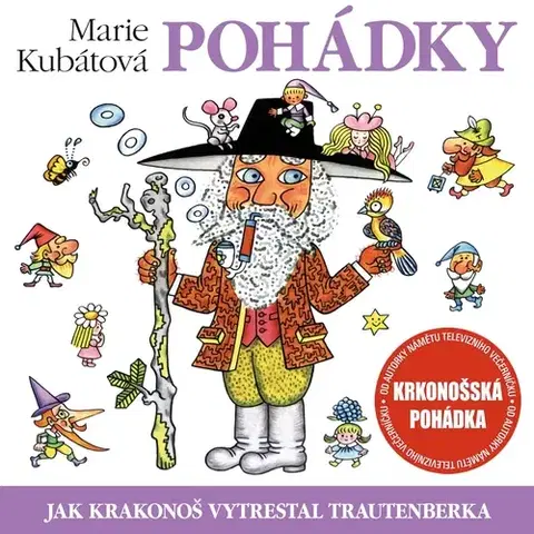 Pre deti a mládež SUPRAPHON a.s. Jak Krakonoš vytrestal Trautenberka