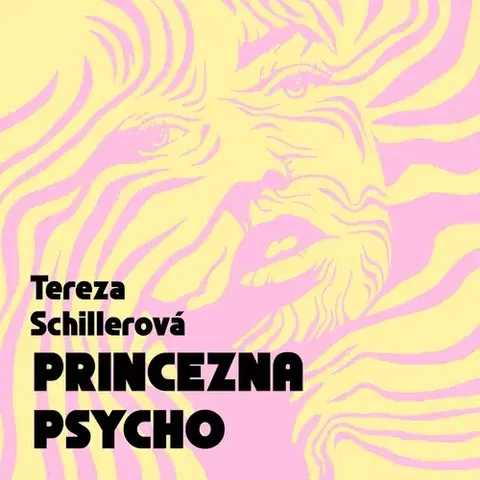 Beletria - ostatné Tympanum Princezna Psycho