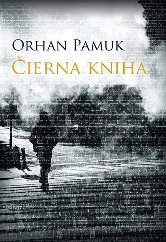 Historické romány Čierna kniha - Orhan Pamuk