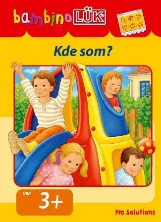 Príprava do školy, pracovné zošity bambinoLUK KDE SOM?