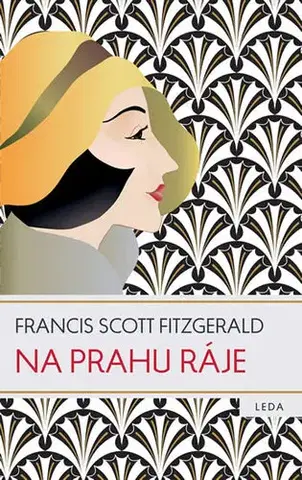 Skutočné príbehy Na prahu ráje - Francis Scott Fitzgerald